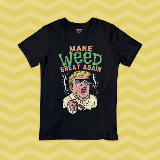 MAKE WEED GREAT AGAIN